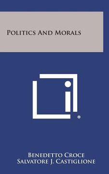 portada Politics and Morals (en Inglés)