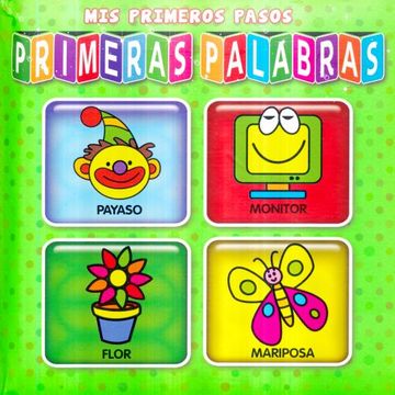 portada Mis Primeros Pasos Primeras Palabras (in Spanish)