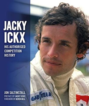 portada Jacky Ickx: His Authorised Competition History (en Inglés)