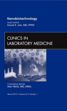portada Nanooncology, an Issue of Clinics in Laboratory Medicine: Volume 32-1 (en Inglés)