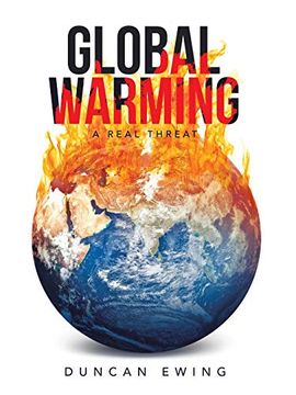 portada Global Warming: A Real Threat 