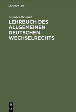 portada Lehrbuch des Allgemeinen Deutschen Wechselrechts (en Alemán)