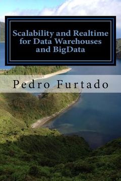 portada Scalability and Realtime for Data Warehouses and BigData: 2nd Edition (en Inglés)