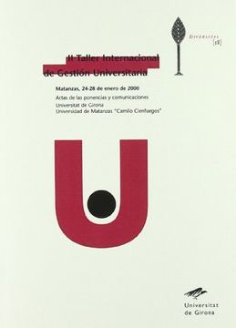 portada II Taller Internacional de Gestión Universitaria. Matanzas, 24-28 de enero de 2000: Actas de las ponencias y comunicaciones (Diversitas)