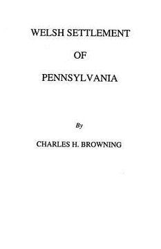 portada welsh settlement of pennsylvania (1912) (in English)