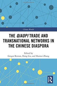 portada The Qiaopi Trade and Transnational Networks in the Chinese Diaspora (en Inglés)