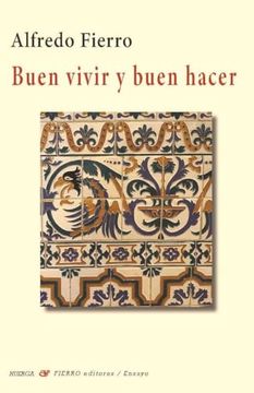 portada Buen Vivir y Buen Hacer (in Spanish)