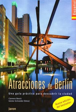 portada Highligts in Berlin / Atracciones de Berlin / Spanische Ausgabe: Una Guia Practica Para Descubrir la Ciudad