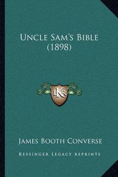 portada uncle sam's bible (1898) (en Inglés)
