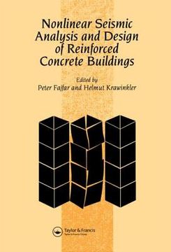 portada nonlinear seismic analysis and design of reinforced concrete buildings: workshop on nonlinear seismic analysis of reinforced concrete buildings, bled, (en Inglés)