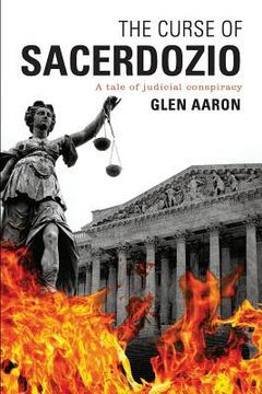 portada The Curse of Sacerdozio: A Tale of Judicial Conspiracy (en Inglés)