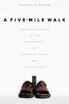 portada A Five-Mile Walk: Exploring Themes in the Experience of Christian Faith and Discipleship