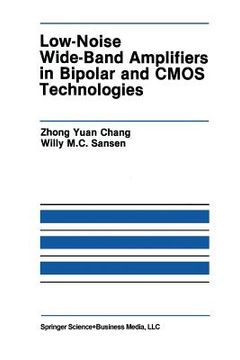 portada low-noise wide-band amplifiers in bipolar and cmos technologies (in English)