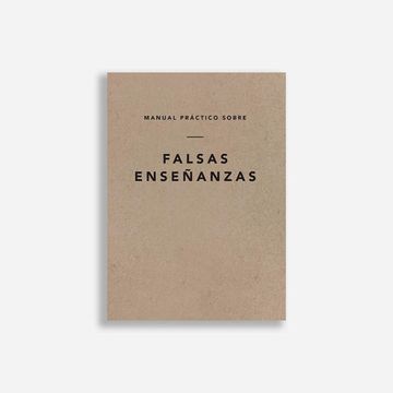 portada Manual Práctico Sobre Falsas Enseñanzas, Spanish Edition