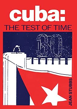 portada Cuba: The Test of Time (en Inglés)