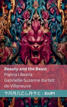 portada Beauty and the Beast / Piękna i Bestia: Tranzlaty English Polsku (en Polaco)