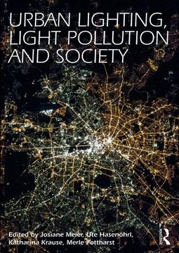 portada Urban Lighting, Light Pollution and Society (en Inglés)
