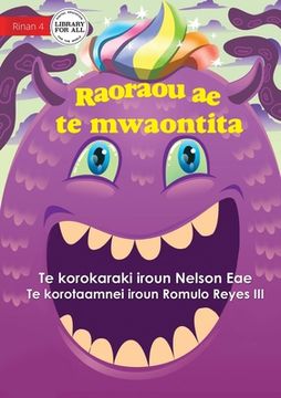 portada My Monster Friend - Raoraou ae te mwaontita (Te Kiribati) (en Inglés)