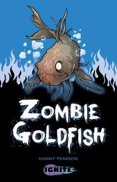 portada Zombie Goldfish (Ignite 2)