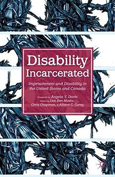 portada Disability Incarcerated: Imprisonment and Disability in the United States and Canada