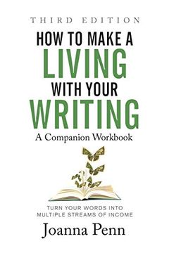 portada How to Make a Living With Your Writing Third Edition: Companion Workbook (in English)