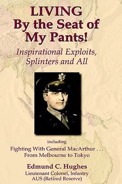 portada living by the seat of my pants! inspirational exploits, splinters and all (en Inglés)