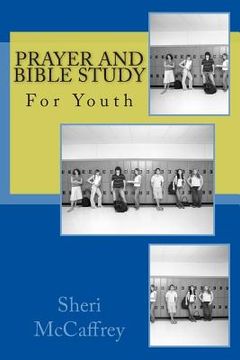 portada Prayer and Bible Study for Youth (en Inglés)