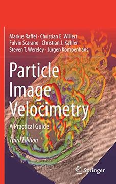 portada Particle Image Velocimetry: A Practical Guide (Experimental Fluid Mechanics) (en Inglés)