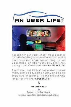 portada An Uber Life!: Lived and Breathed!
