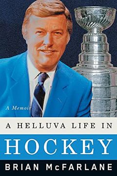 portada A Helluva Life in Hockey: A Memoir (en Inglés)