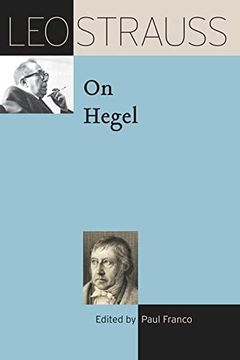 portada Leo Strauss on Hegel (The leo Strauss Transcript Series) (en Inglés)