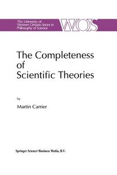 portada The Completeness of Scientific Theories: On the Derivation of Empirical Indicators Within a Theoretical Framework: The Case of Physical Geometry (en Inglés)