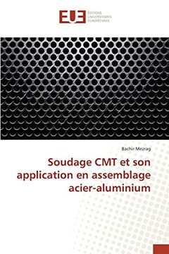 portada Soudage CMT et son application en assemblage acier-aluminium (French Edition)