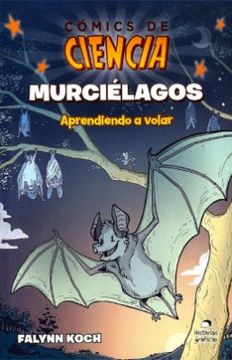 portada Comics de Ciencia Murcielagos (in Spanish)