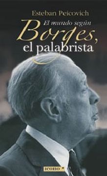 portada El mundo según Borges, el palabrista