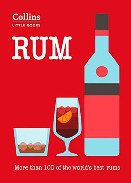portada Rum: More Than 100 of the World’S Best Rums (Collins Little Books) (in English)