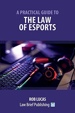 portada A Practical Guide to the law of Esports (en Inglés)