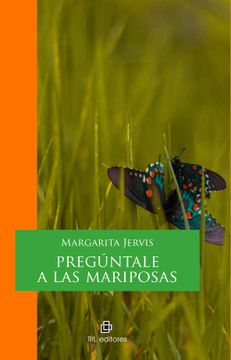 portada Pregúntale a las Mariposas (in Spanish)