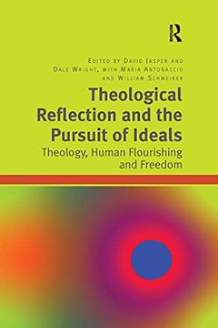 portada Theological Reflection and the Pursuit of Ideals (en Inglés)