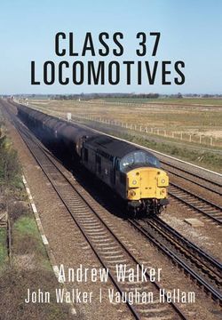 portada Class 37 Locomotives (Class Locomotives) (en Inglés)