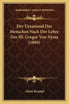 portada Der Urzustand Des Menschen Nach Der Lehre Des Hl. Gregor Von Nyssa (1889) (en Alemán)