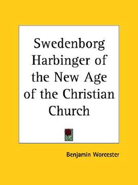 portada swedenborg harbinger of the new age of the christian church (en Inglés)