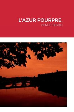 portada L'Azur Pourpre.: Benoit Berko (en Francés)