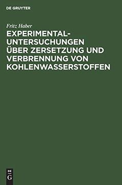 portada Experimental-Untersuchungen Ã¼Ber Zersetzung und Verbrennung von Kohlenwasserstoffen (en Alemán)