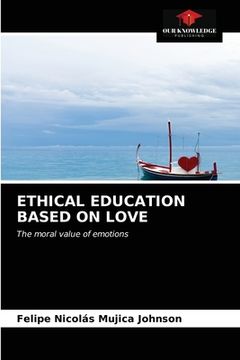 portada Ethical Education Based on Love (en Inglés)