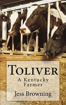 portada Toliver: A Kentucky Farmer (en Inglés)