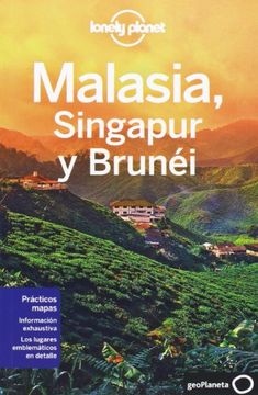 Malasia, Singapur Y Brunéi 2