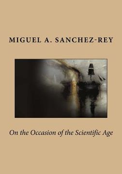 portada On the Occasion of the Scientific Age (in English)