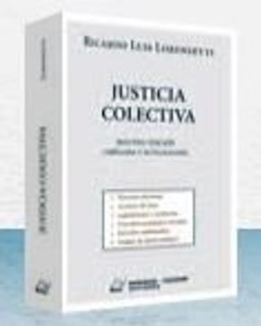 portada Lorenzetti: Justicia Colectiva (in Spanish)