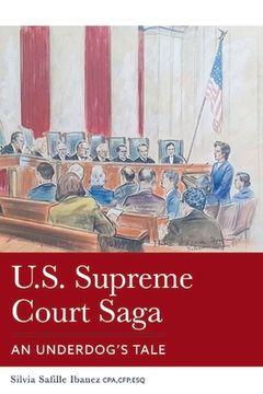 portada U.S. Supreme Court Saga: An Underdog's Tale Volume 1 (en Inglés)